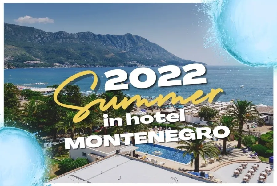 Ljeto u hotelu Montenegro