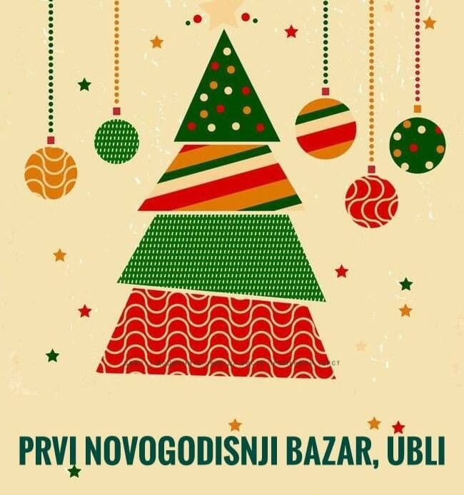 Ubli -  Prvi Novogodišnji Bazar